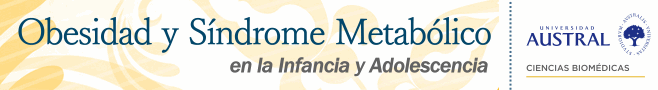 Obesidad y Síndrome Metabólico en la Infancia y Adolescencia