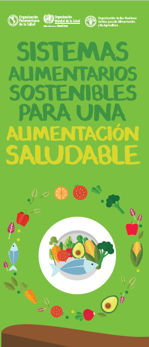 Sistemas alimentarios sostenibles para una alimentación saludable