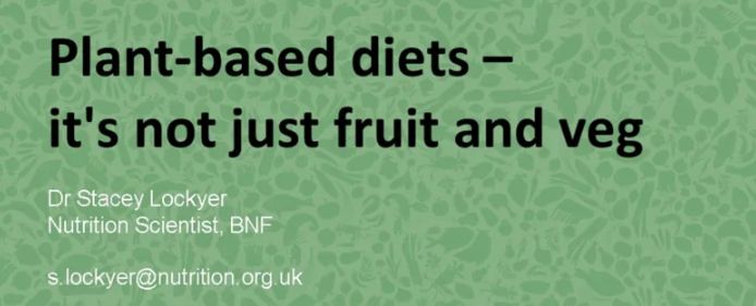 Plant-based diets – it’s not just fruit and veg