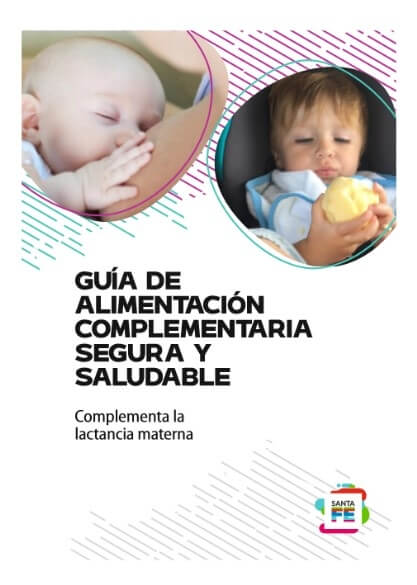 Guía de Alimentación Complementaria Segura y Saludable (GACSS)