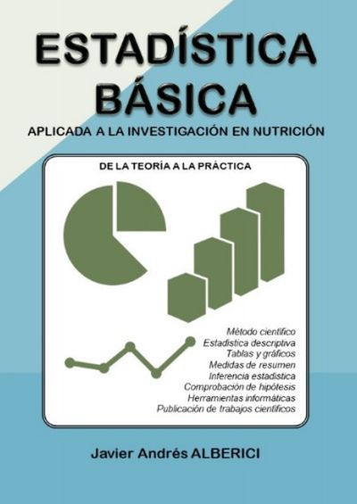 Estadística Básica Aplicada a la Investigación en Nutrición