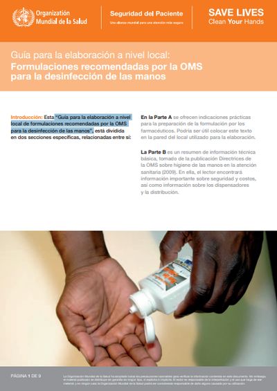 Guía para la elaboración a nivel local de formulaciones recomendadas por la OMS para la desinfección de las manos
