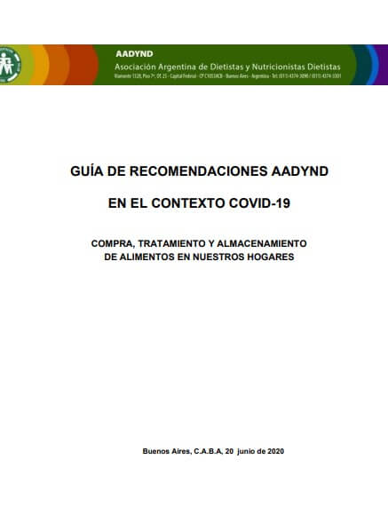 Guía de Recomendaciones AADYND en el Contexto COVID-19: Compra, Tratamiento y Almacenamiento de Alimentos en Nuestros Hogares