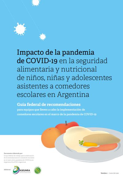 Guía federal de recomendaciones para equipos que lleven a cabo la implementación de comedores escolares en el marco de la pandemia de COVID-19