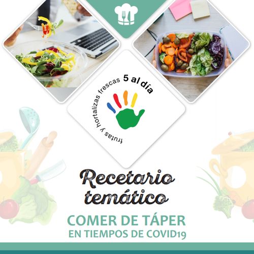 Recetario Temático. Comer del táper en tiempos de covid-19