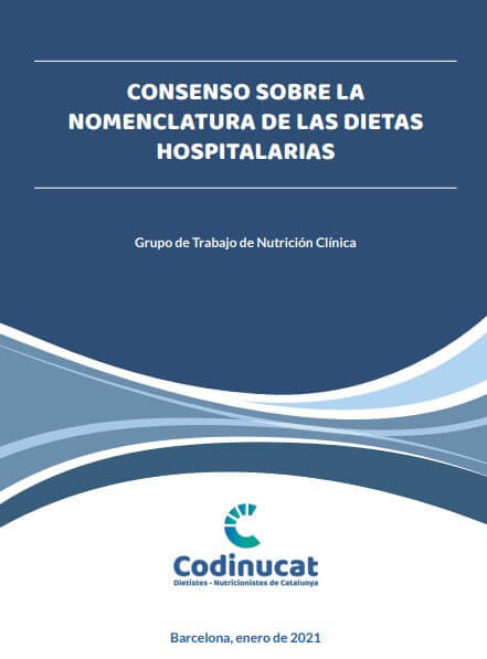 Consenso sobre la nomenclatura de las dietas hospitalarias