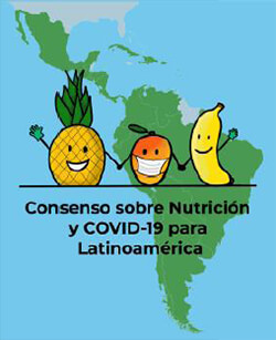 Consenso sobre Nutrición y COVID-19 para Latinoamérica.