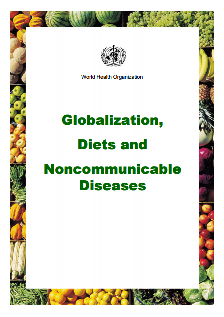Globalization, Diets and Noncommunicable Diseases