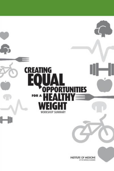 Creating Equal Opportunities for a Healthy Weight