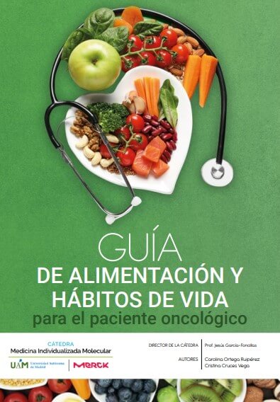 Guía de Alimentación y Hábitos de Vida para el Paciente Oncológico