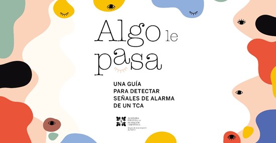 Algo le pasa - Una guía para detectar señales de alarma de un TCA