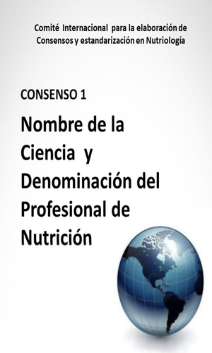 Nombre de la Ciencia y denominación del Profesional de Nutrición