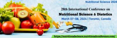 28th International Conference on Nutritional Science & Dietetics