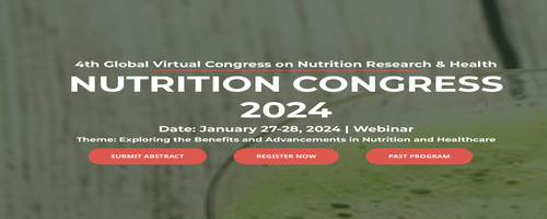 4th Global Virtual Congress on Nutrition Research & Health