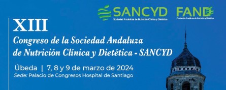 XIII Congreso de la Sociedad Andaluza de Nutrición Clínica y Dietética – SANCYD