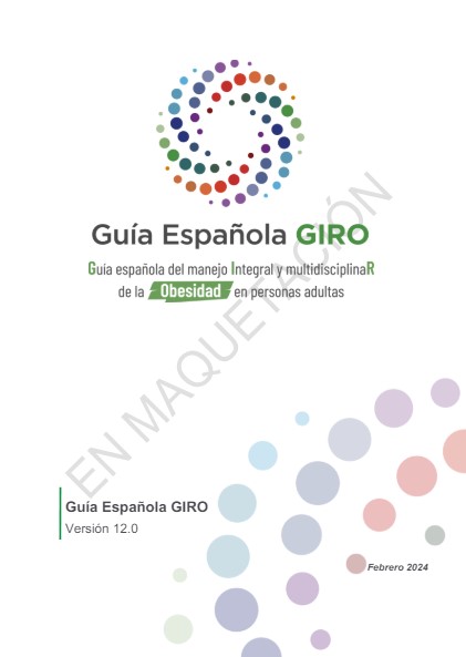Guía española del manejo integral y multidisciplinario de la obesidad en personas adultas (GIRO 2024)