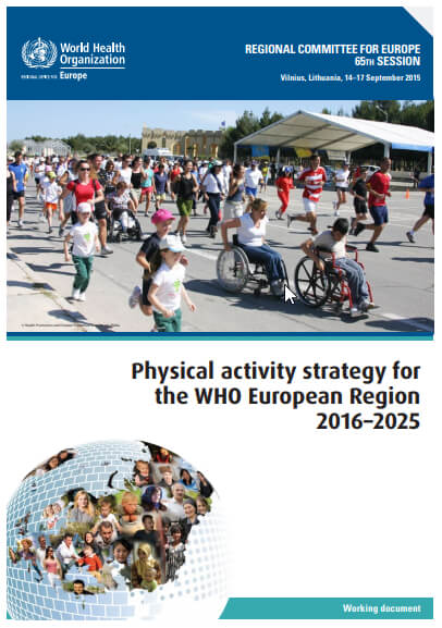 Physical activity strategy for the WHO European Region 2016–2025