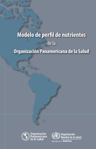 Modelo de Perfil de Nutrientes de la Organización Panamericana de la Salud