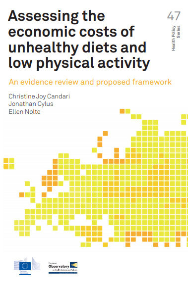 Assessing the  economic costs of unhealthy diets and low physical activity