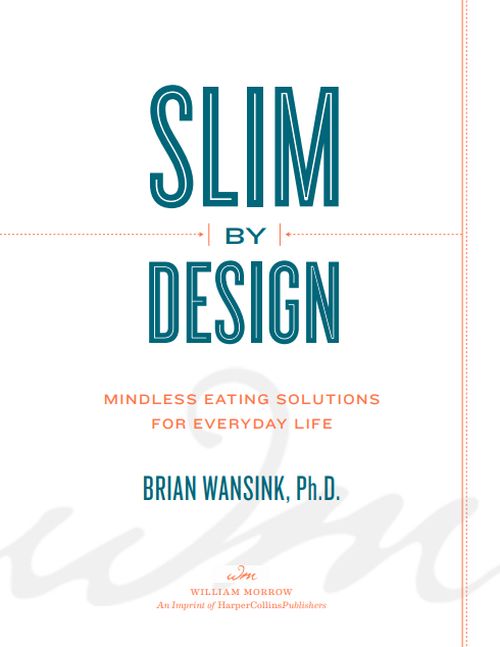 Slim by Design